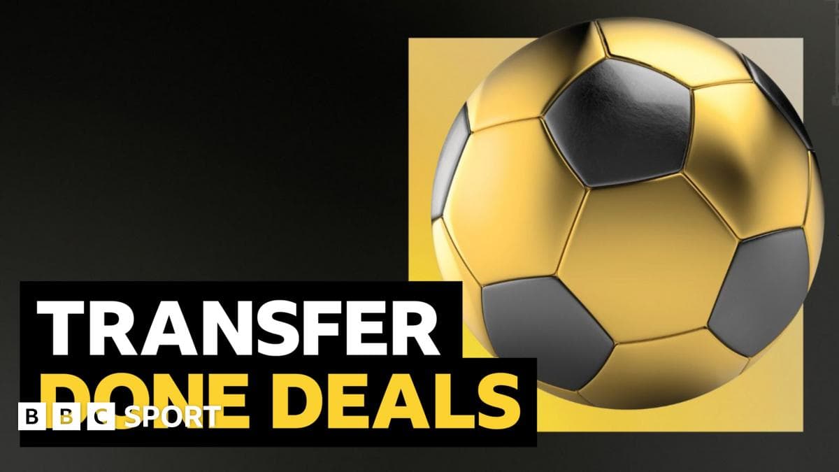 Complete July 2026 Transfer Roundup: Premier League, EFL, Scottish Premiership & Women’s Super League