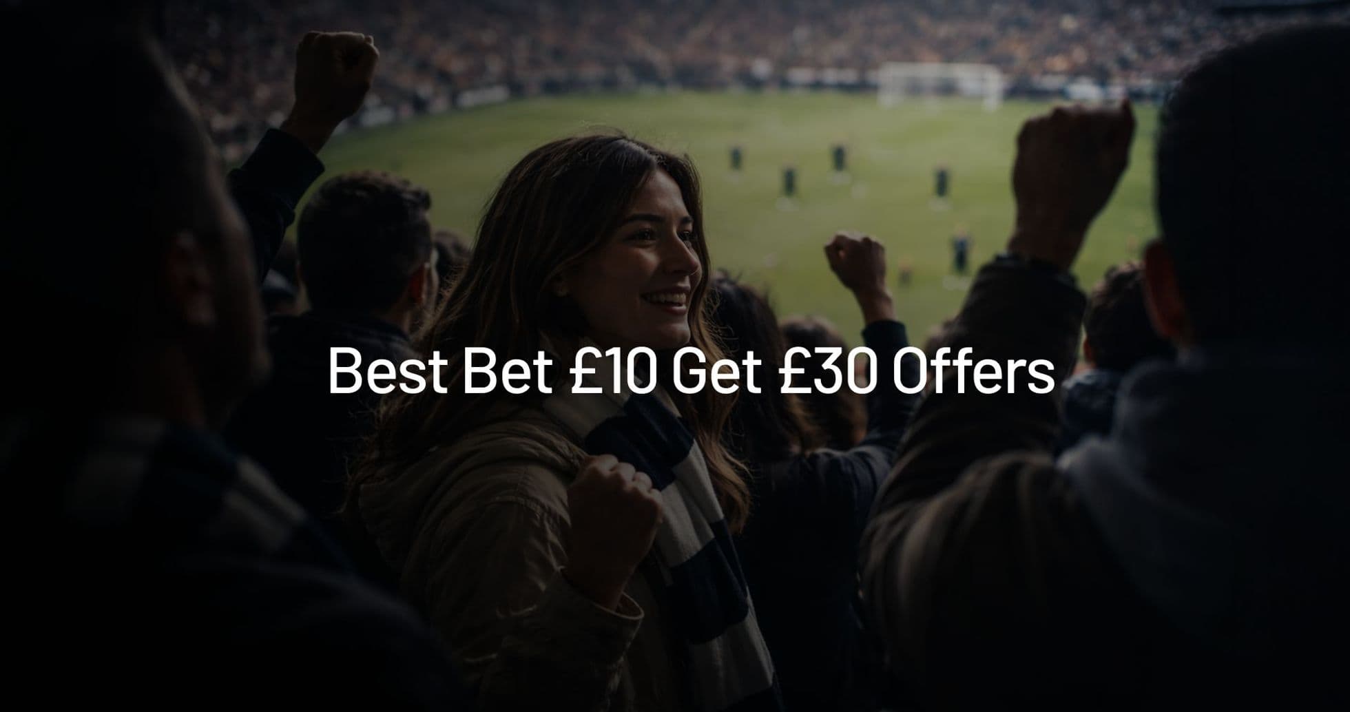 Top Bet £10 Get £30 Offers in the UK - September 2026 Guide Top Bet £10 Get £30 Offers in the UK - September 2026 Guide