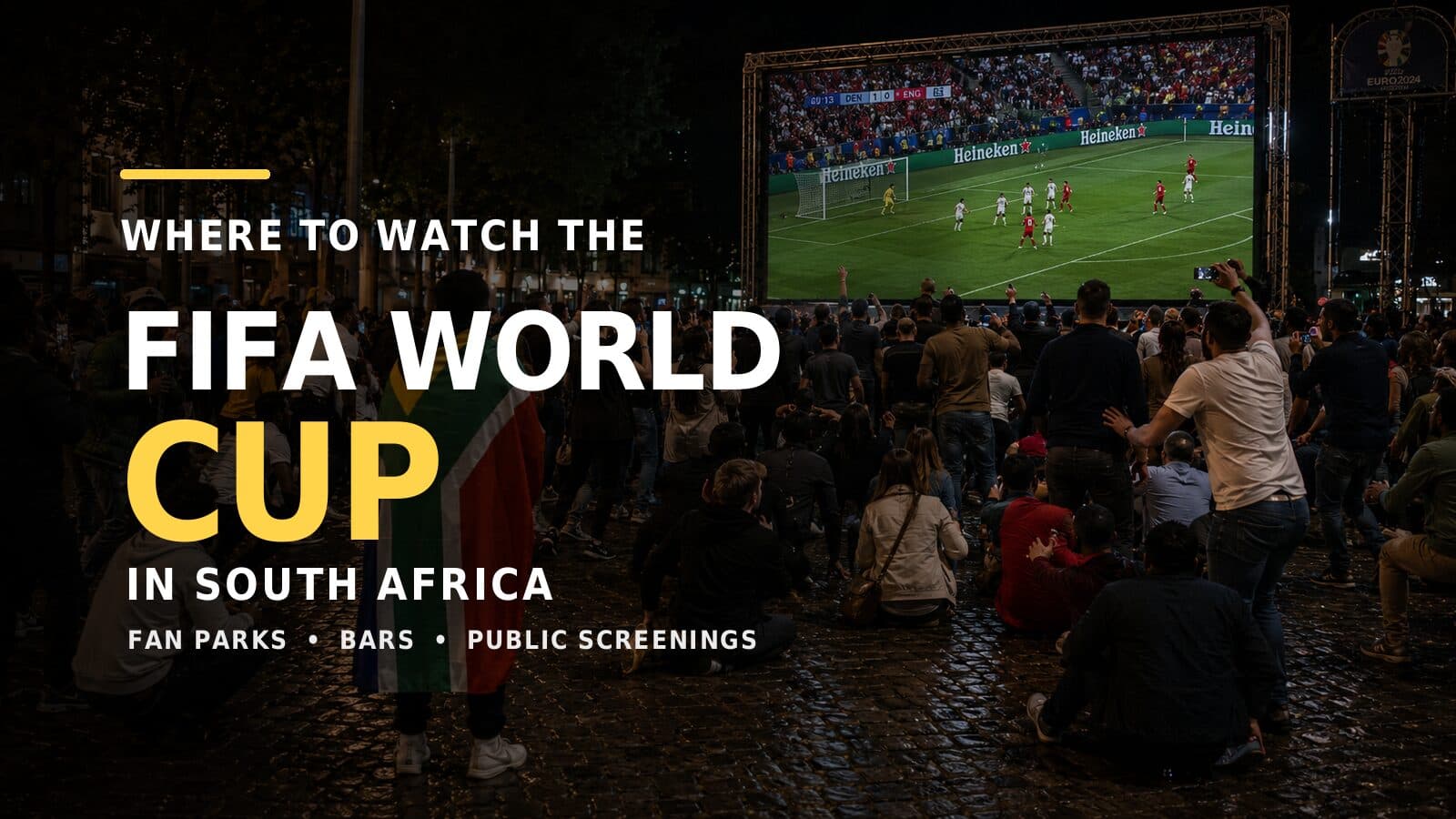 Where to Catch the FIFA World Cup 2026 Matches in South Africa Where to Catch the FIFA World Cup 2026 Matches in South Africa